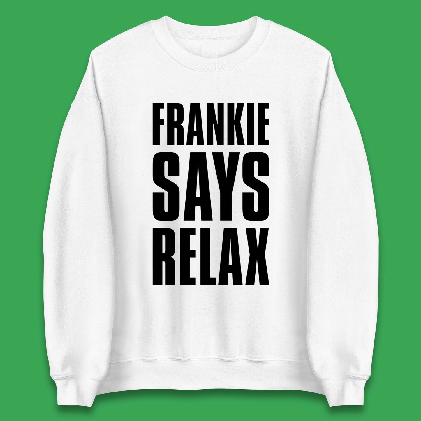 Frankie Says Relax Jumpers