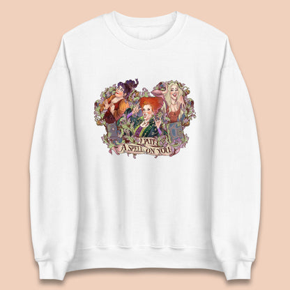 I Putt A Spell On You Halloween Sanderson Sisters Hocus Pocus Vintage Witches Unisex Sweatshirt
