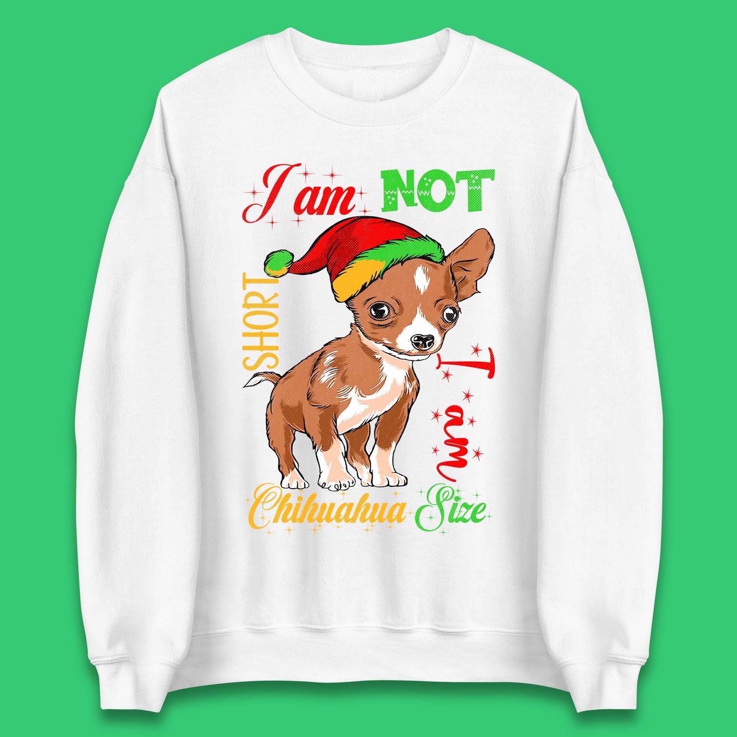 Chihuahua Size Christmas Unisex Sweatshirt