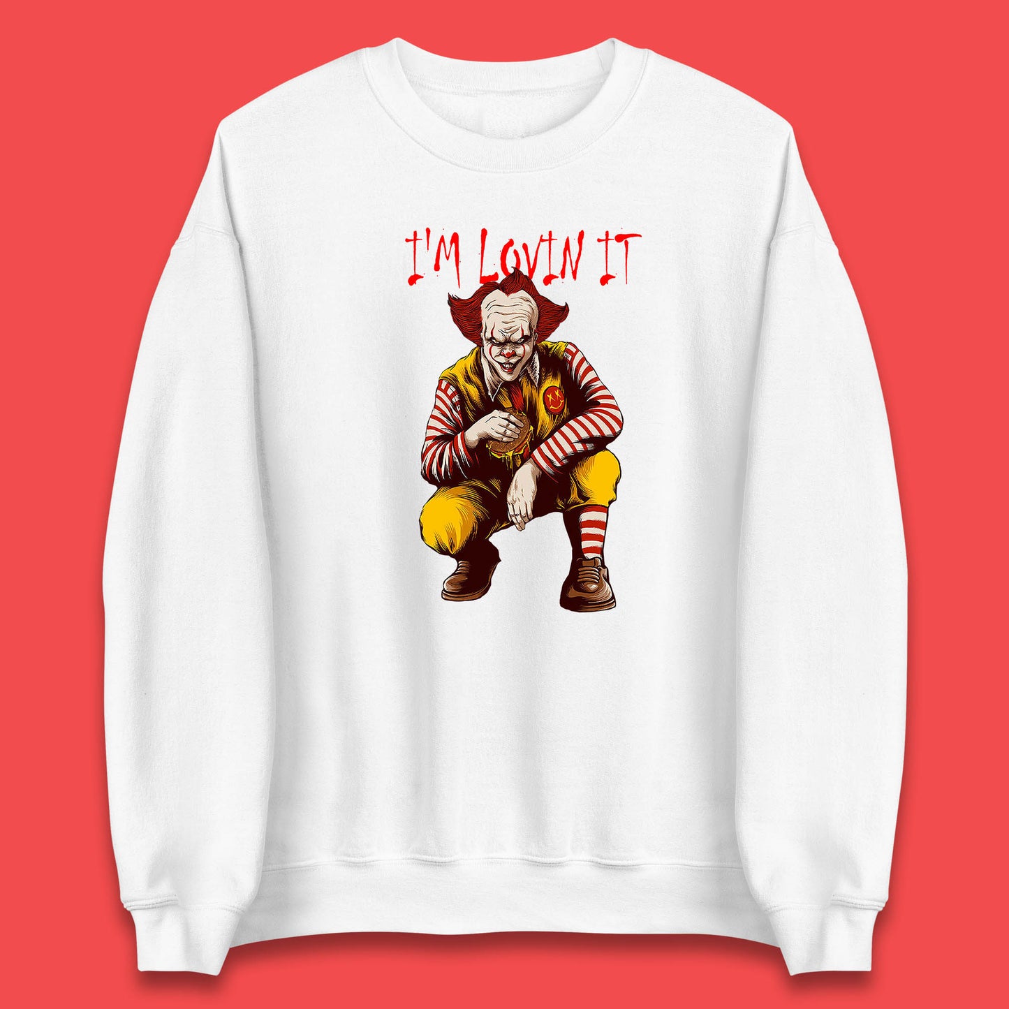 I'm Loven It Pennywise Clown Halloween IT Pennywise Clown Horror Movie Fictional Character Unisex Sweatshirt