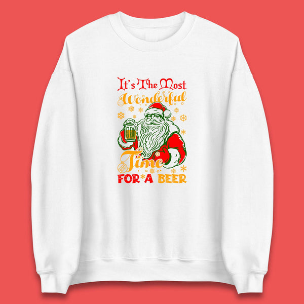 It's The Most Wonderful Time For A Beer Christmas Drinking Party Santa Claus Drink Beer Xmas Unisex Sweatshirt