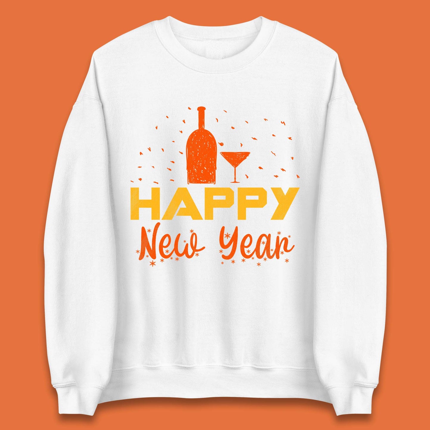 Happy New Year Wine Drinking Unisex Sweatshirt