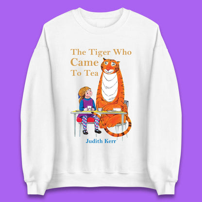 The Tiger Who Came To Tea Unisex Sweatshirt