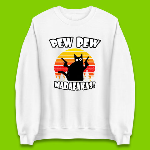 Pew Pew Madafakas Funny Joke Retro Vintage Cat Gun Pistol Kitty Pew Pew Cat Meme Unisex Sweatshirt