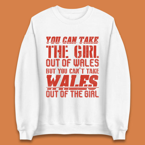 The Girl Out Of Wales Unisex Sweatshirt