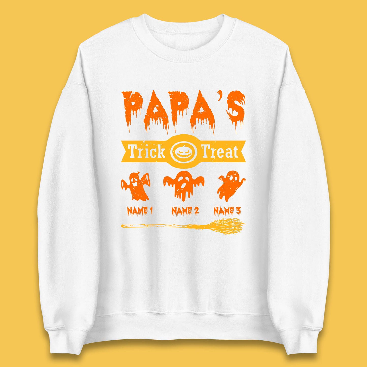 Personalised Papa's Trick Or Treat Halloween Custom Your Boo Ghost Children Names Scary Spooky Costume Unisex Sweatshirt