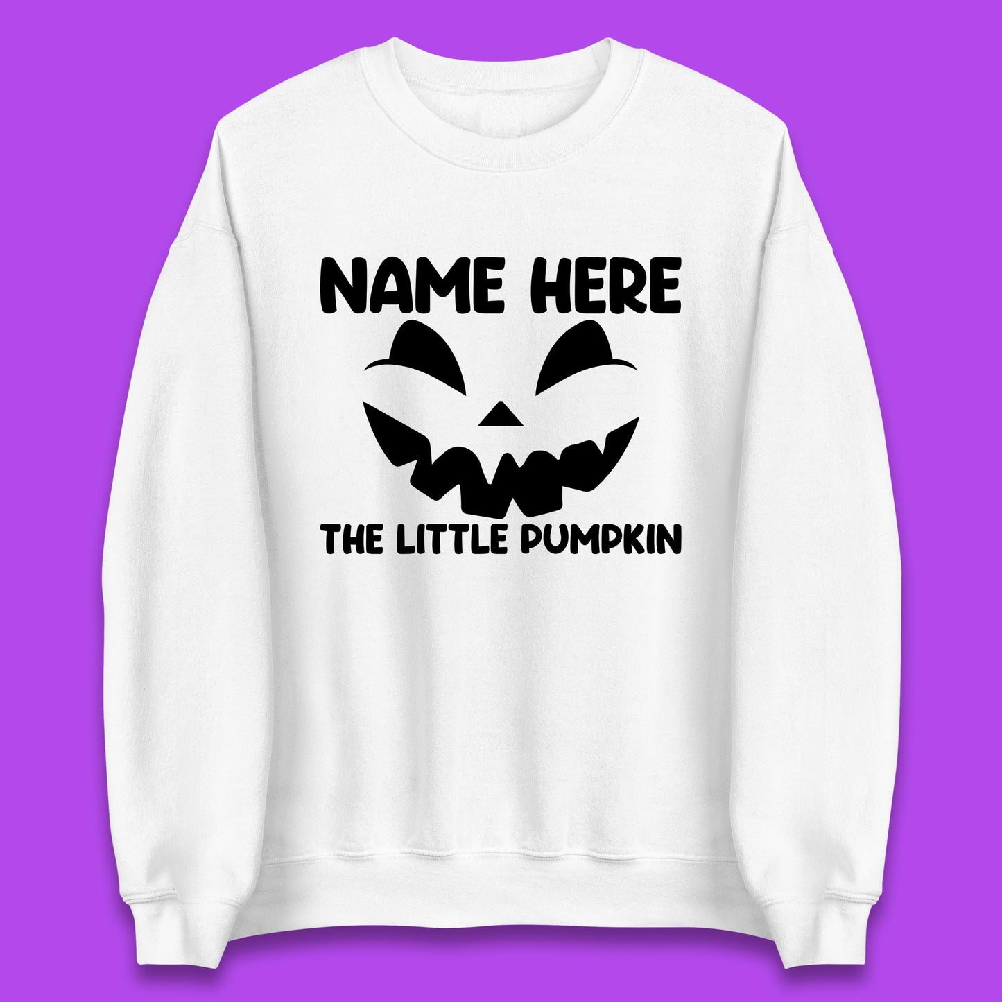 Personalised Your Name Here The Little Pumpkin Jack O Lantern Scary Spooky Face Unisex Sweatshirt