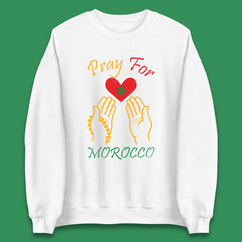 Pray For Morocco Stay Strong Morocco Earthquake Support Unisex Sweatshirt