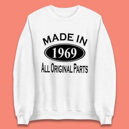 Made In 1969 All Original Parts Vintage Retro 54th Birthday Funny 54 Years Old Birthday Gift Unisex Sweatshirt