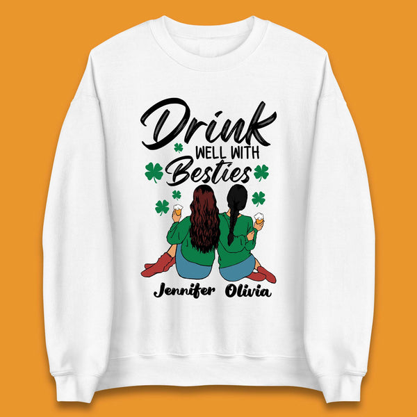 Personalised Drink Well With Besties Unisex Sweatshirt
