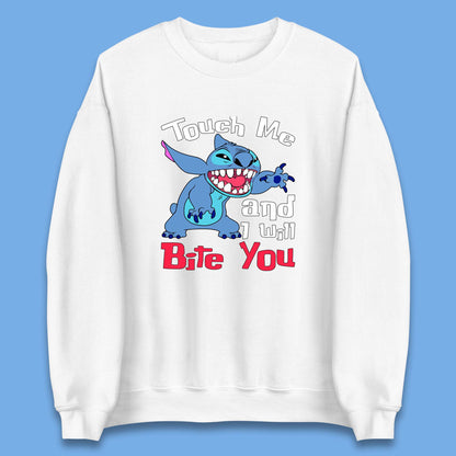 Disney Angry Stitch Cartoon Touch Me And I Will Bite You Lilo & Stitch Unisex Sweatshirt