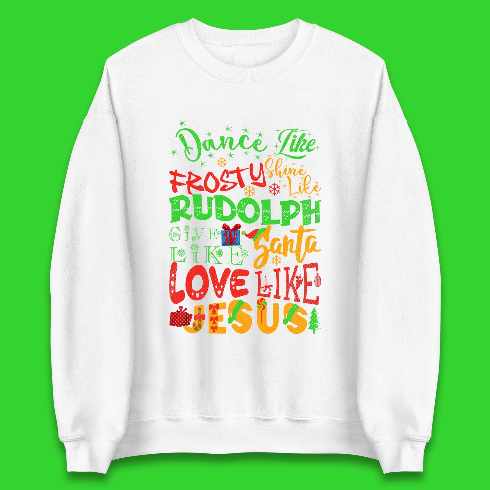 Dance Like Frosty Christmas Unisex Sweatshirt