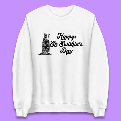 Happy St. Swithin's Day Swithun Weather Folklore Saint Swithun's Day Unisex Sweatshirt