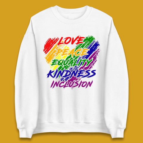 Love Peace Equality Unisex Sweatshirt