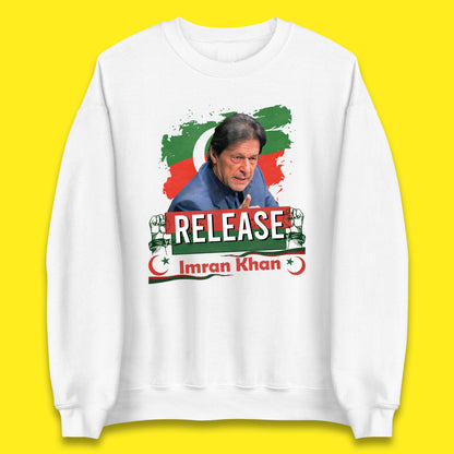 Release Imran Khan Prisoner No 804 Nation Stand With Imran Khan Pakistan Behind You Skipper Unisex Sweatshirt