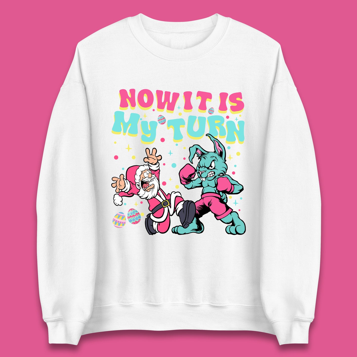 Now It's My Turn Unisex Sweatshirt