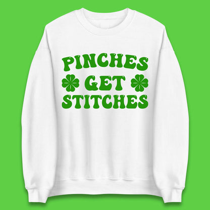 Pinches Get Stitches Unisex Sweatshirt