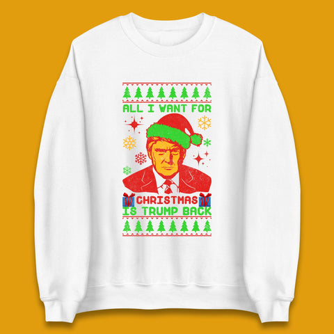 Trump Back Christmas Unisex Sweatshirt