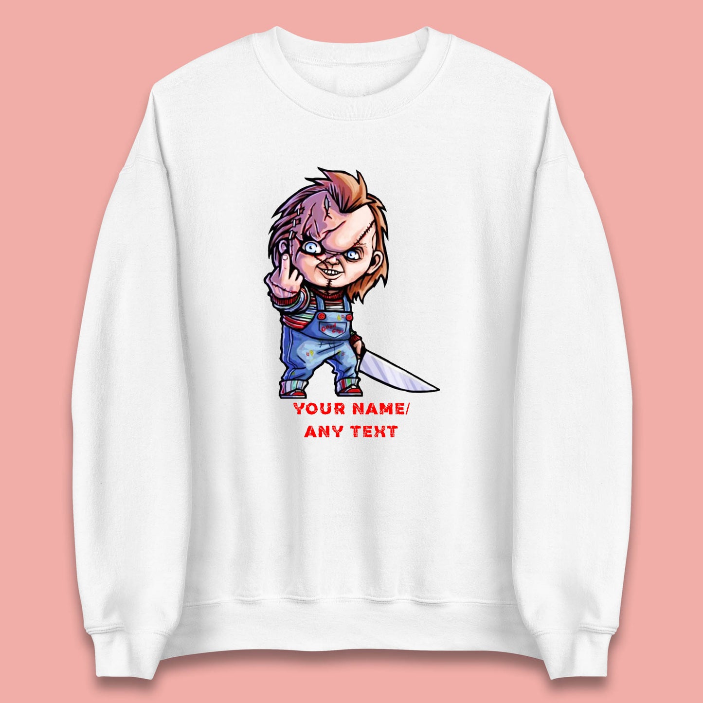 Personalised Chucky With Knife Your Name Or Text Halloween Horror Movie Character Unisex Sweatshirt