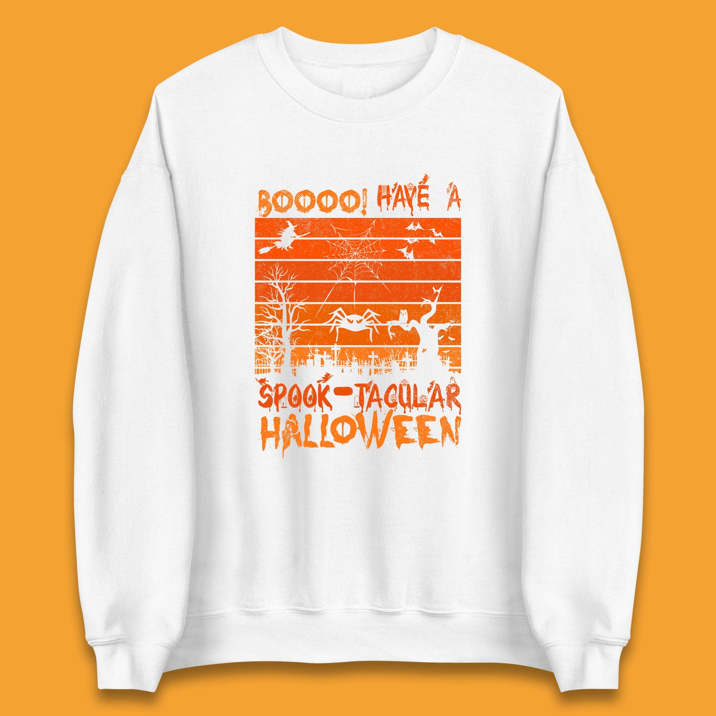 Booo Have A Spook Tacular Halloween Graveyards With Dead Tree Horror Scary Unisex Sweatshirt