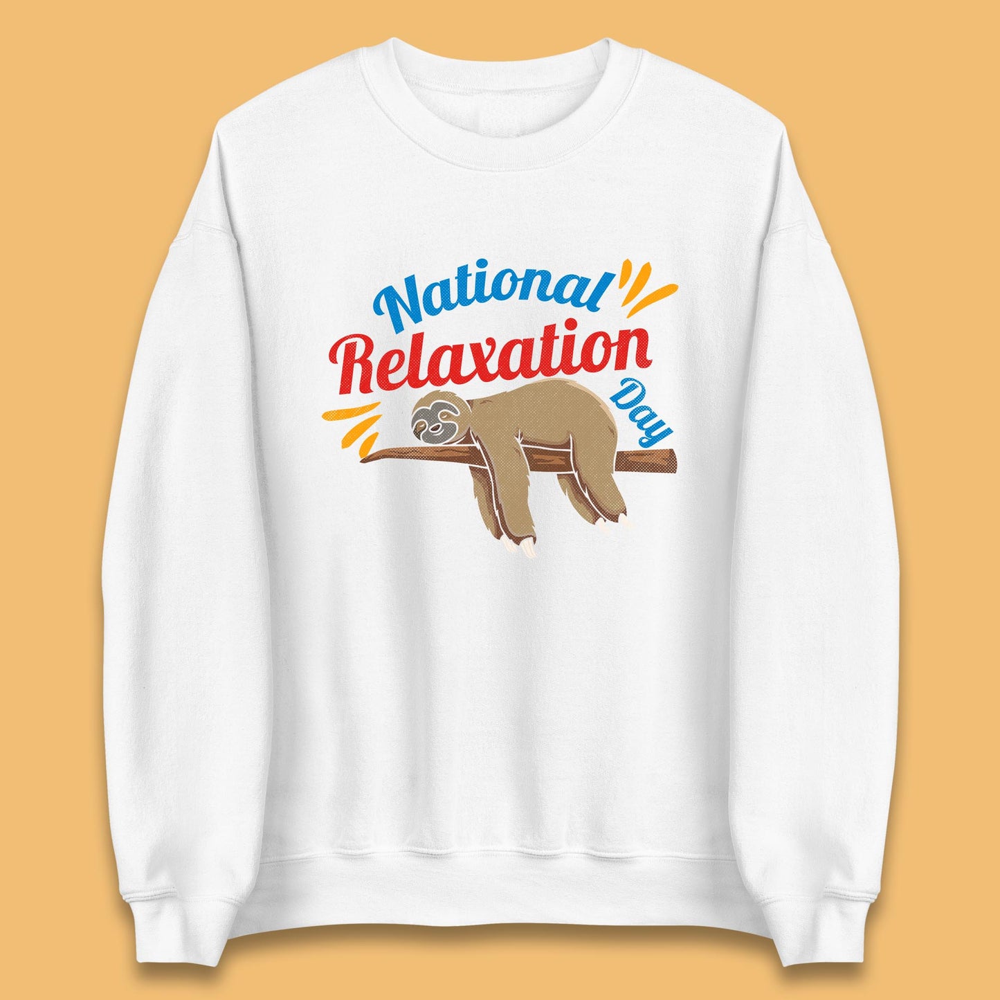National Relaxation Day Sleeping Sloth Funny Sloth Nap Lazy Sloth Unisex Sweatshirt