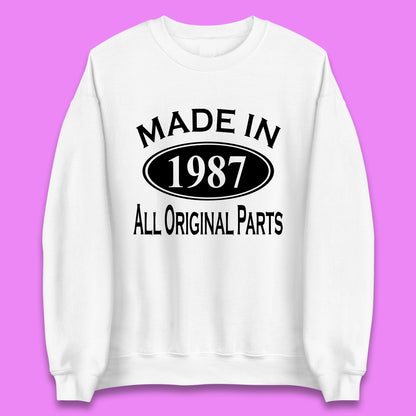 Made In 1987 All Original Parts Vintage Retro 36th Birthday Funny 36 Years Old Birthday Gift Unisex Sweatshirt