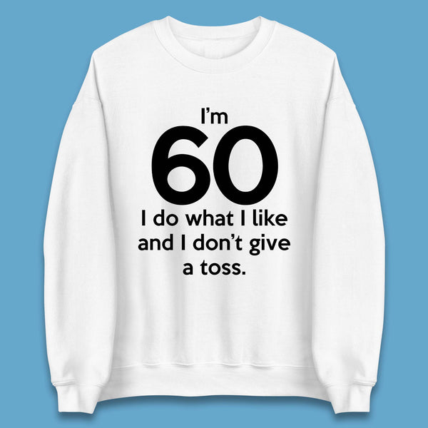 60th Birthday Unisex Sweatshirt