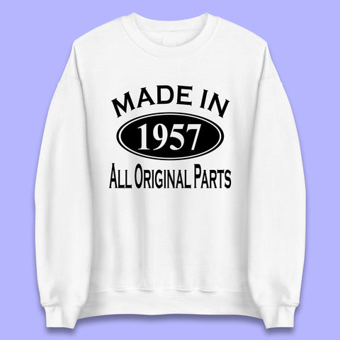 Made In 1957 All Original Parts Vintage Retro 66th Birthday Funny 66 Years Old Birthday Gift Unisex Sweatshirt