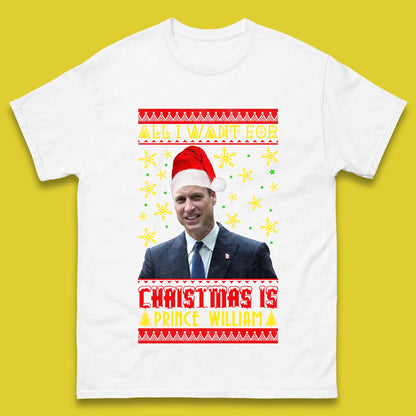 Want Prince William For Christmas Mens T-Shirt