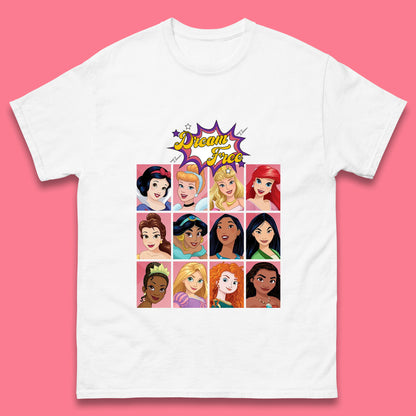 Dream Free Disney Princess Characters Disney Snow White Cinderella Jasmine Disney Princesses Group Disney World Mens Tee Top