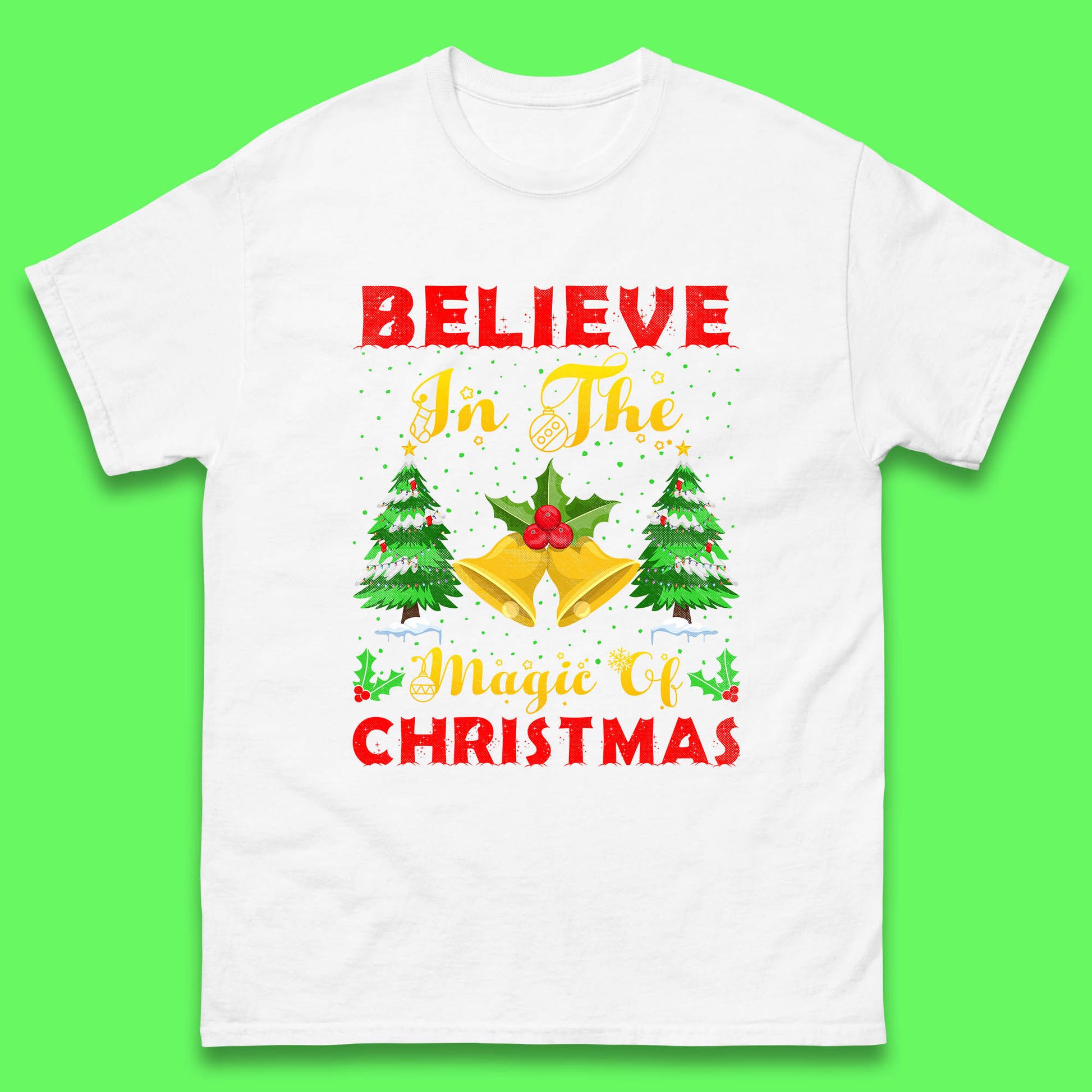 believe in the magic of christmas t shirt