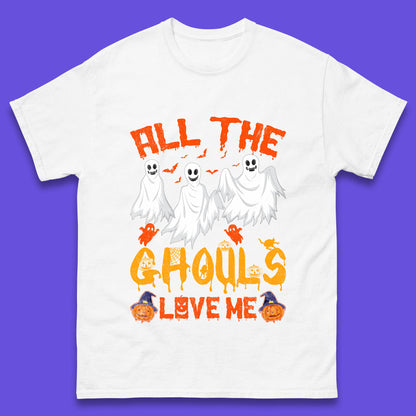 All The Ghouls Love Me Halloween Funny Horror Spooky Boo Ghost Mens Tee Top