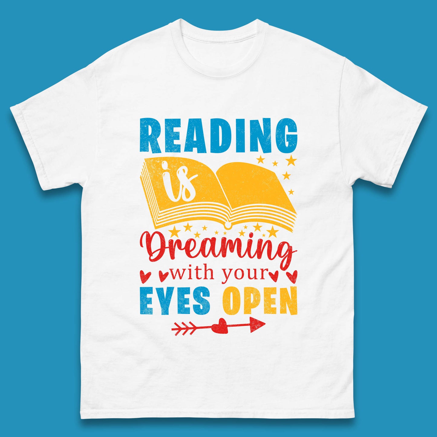 Reading Is Dreaming With Your Eyes Open Book Reading Saying Book Lover Quote Mens Tee Top