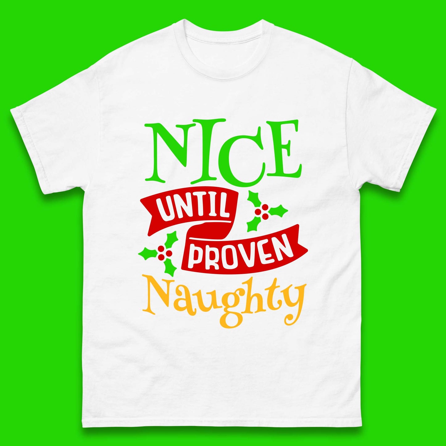 christmas nice until proven naughty t shirt