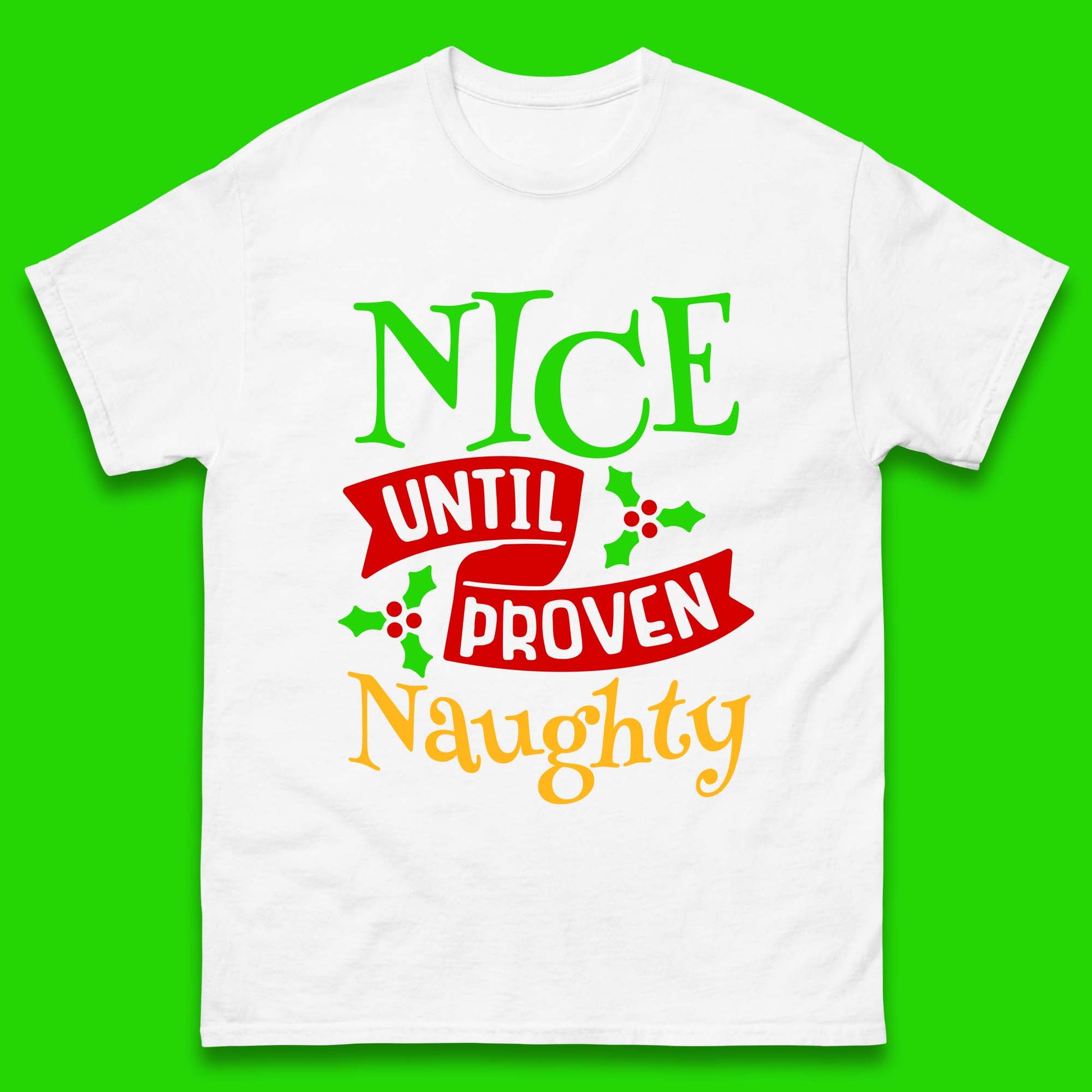 christmas nice until proven naughty t shirt
