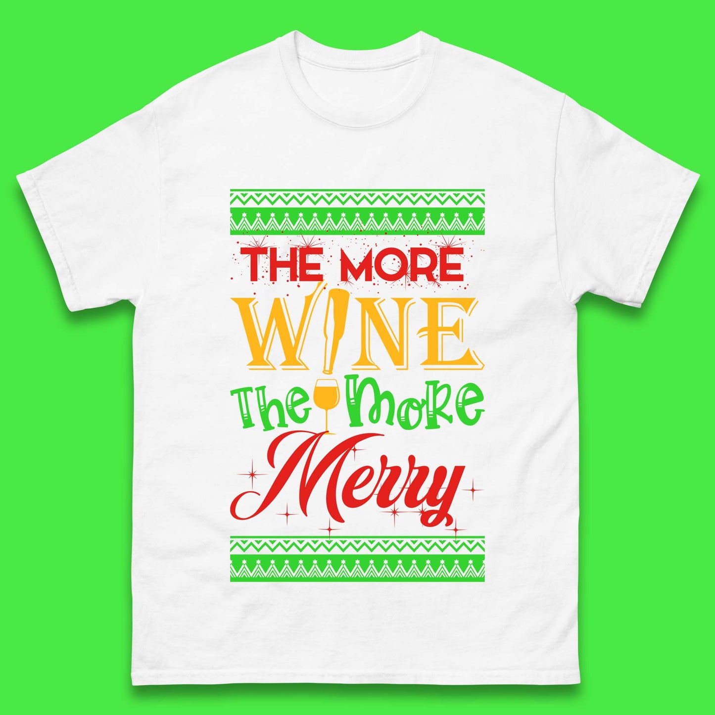 More Wine More Merry Christmas Mens T-Shirt
