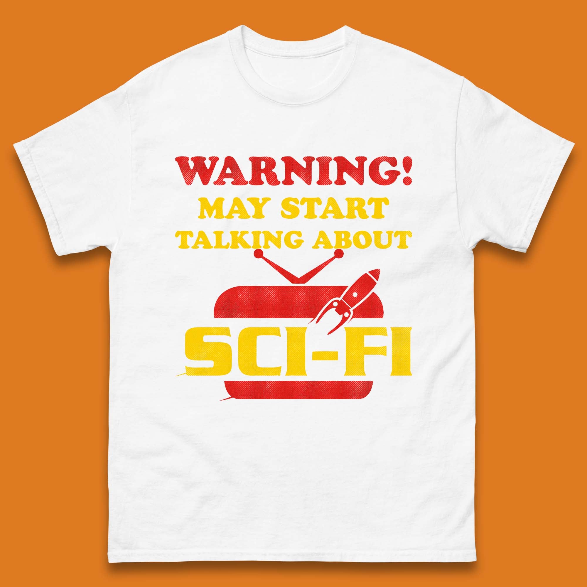 Warning Talking About Sci-Fi Mens T-Shirt