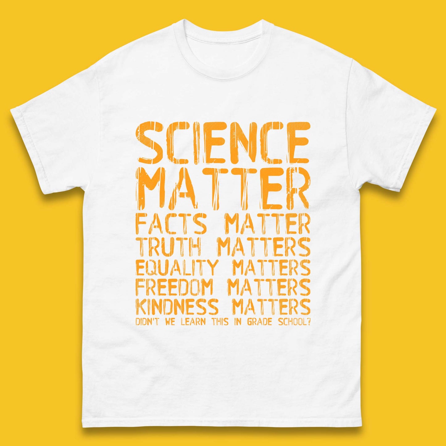 Science Matters Facts Matters Mens T-Shirt