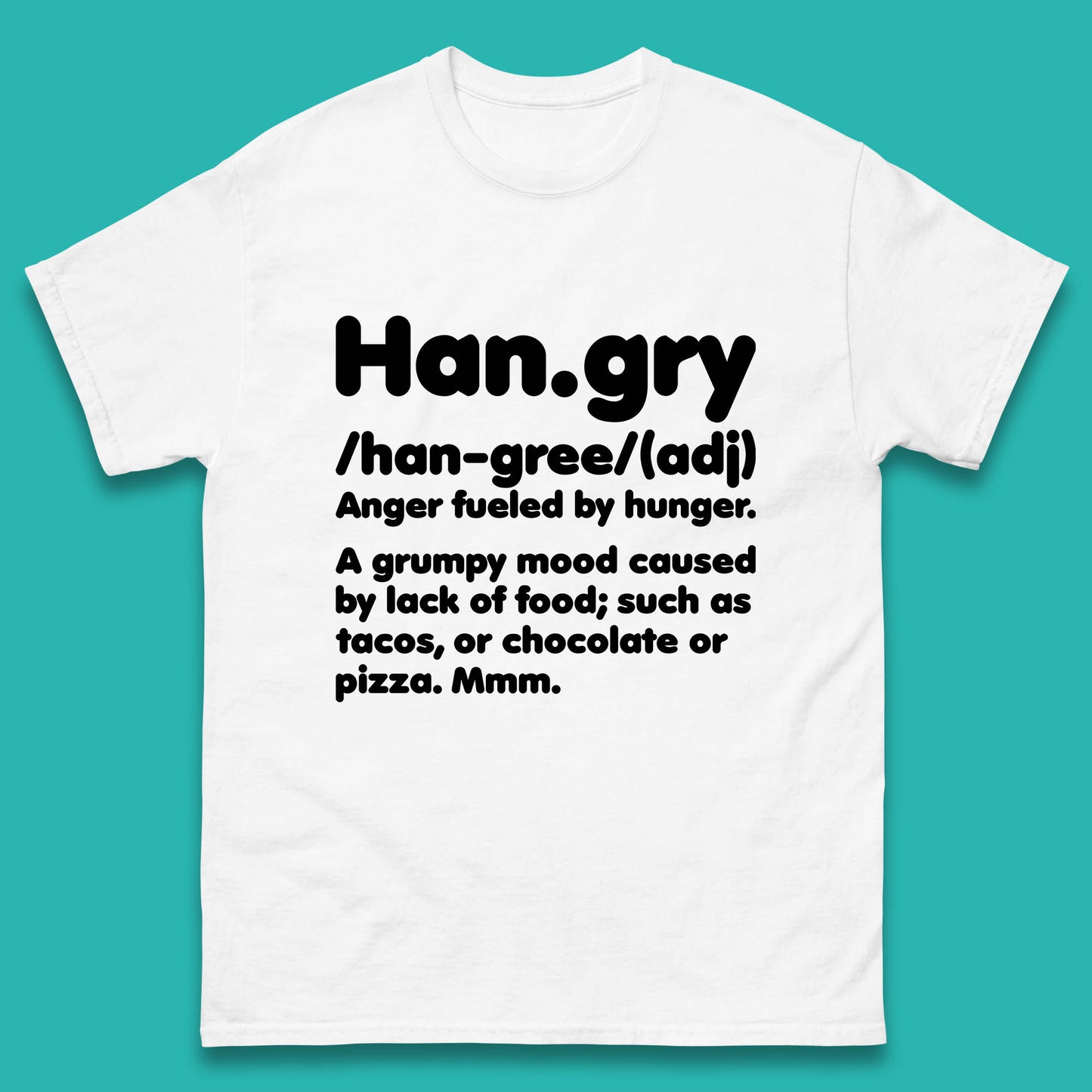 Hangry Definition Anger Fuled By Hunger Funny Kitchen Quote Mens Tee Top