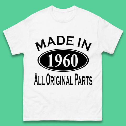 Made In 1960 All Original Parts Vintage Retro 63rd Birthday Funny 63 Years Old Birthday Gift Mens Tee Top