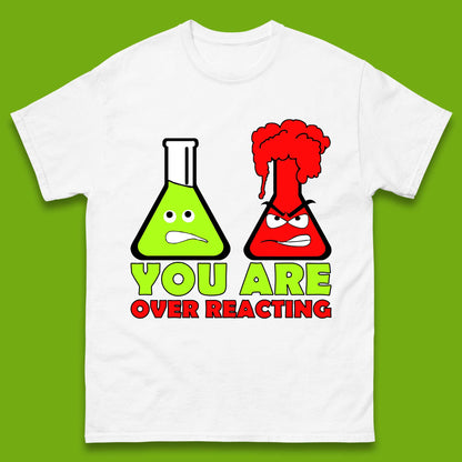 You Are Over Reacting Creepy Face Flask Funny Meme Chemistry Lovers Mens Tee Top