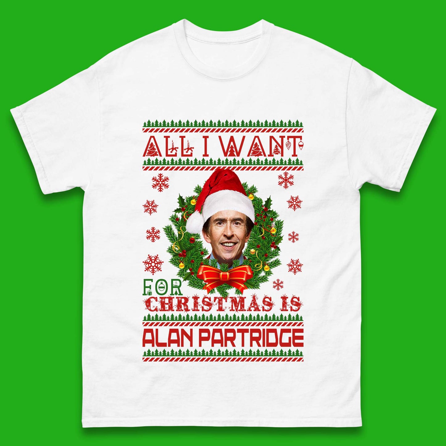Want Alan Partridge For Christmas Mens T-Shirt