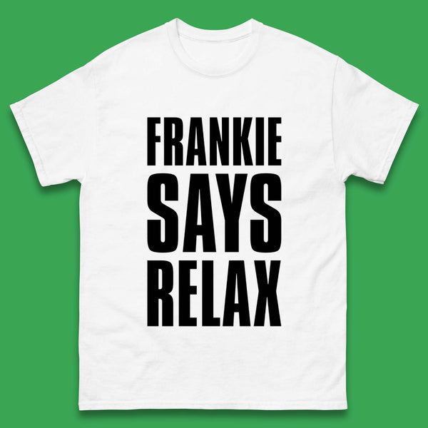 Frankie Says Relax T Shirt