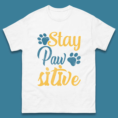 Stay Pawsitive Mens T-Shirt