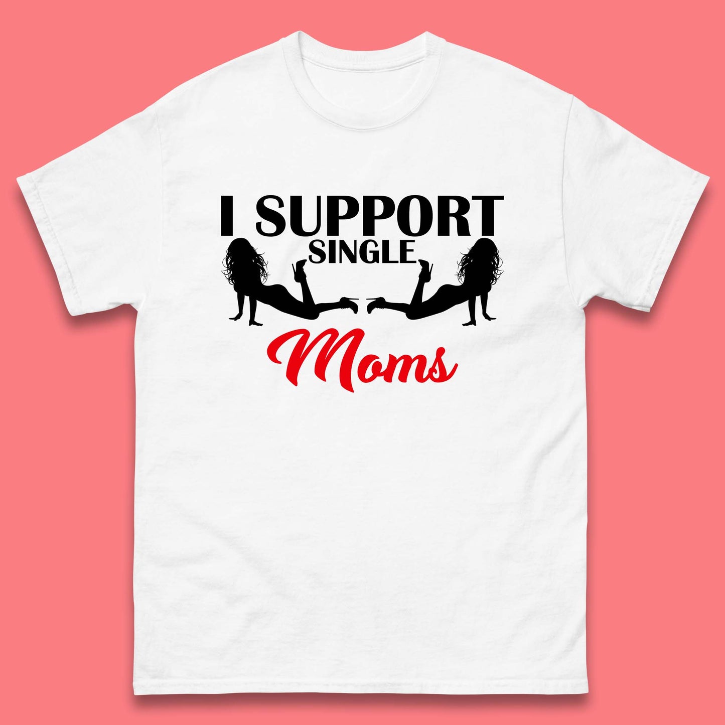 The Single Moms Club T-Shirt