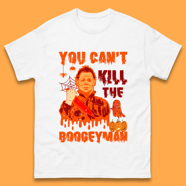 You Can't Kill The Boogeyman Halloween Horror Movie Spooky Psycho Killer Michael Myers Holding A Bloody Butcher Knife Mens Tee Top