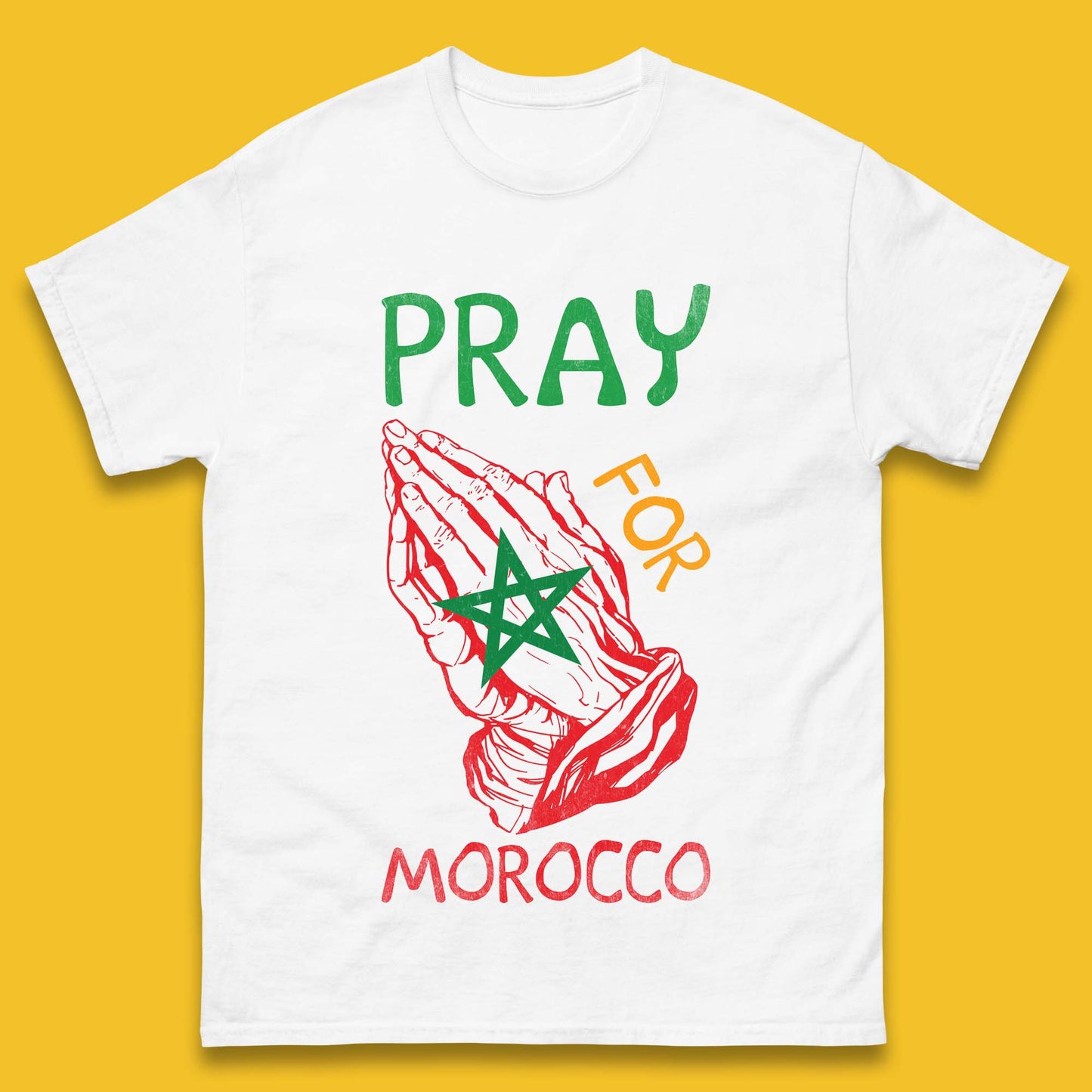 Pray For Morocco Stand With Morocco Support Morocco Stay Strong Morocco Earthquake Mens Tee Top