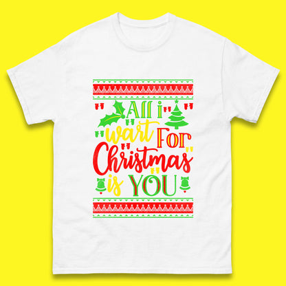 all i want for christmas is you t shirt