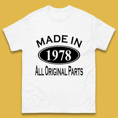 Made In 1978 All Original Parts Vintage Retro 45th Birthday Funny 45 Years Old Birthday Gift Mens Tee Top