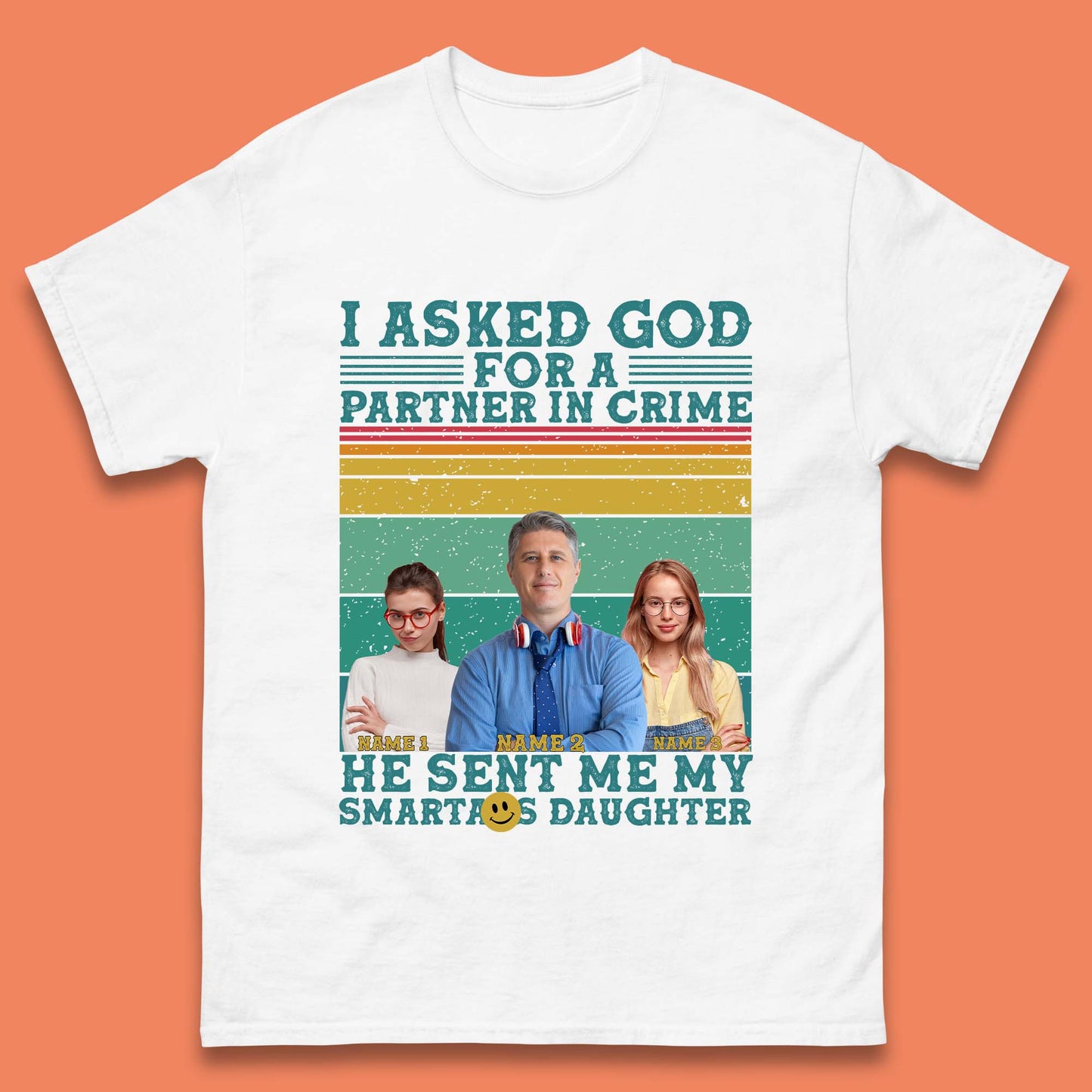 Personalised My Smartass Daughter Mens T-Shirt
